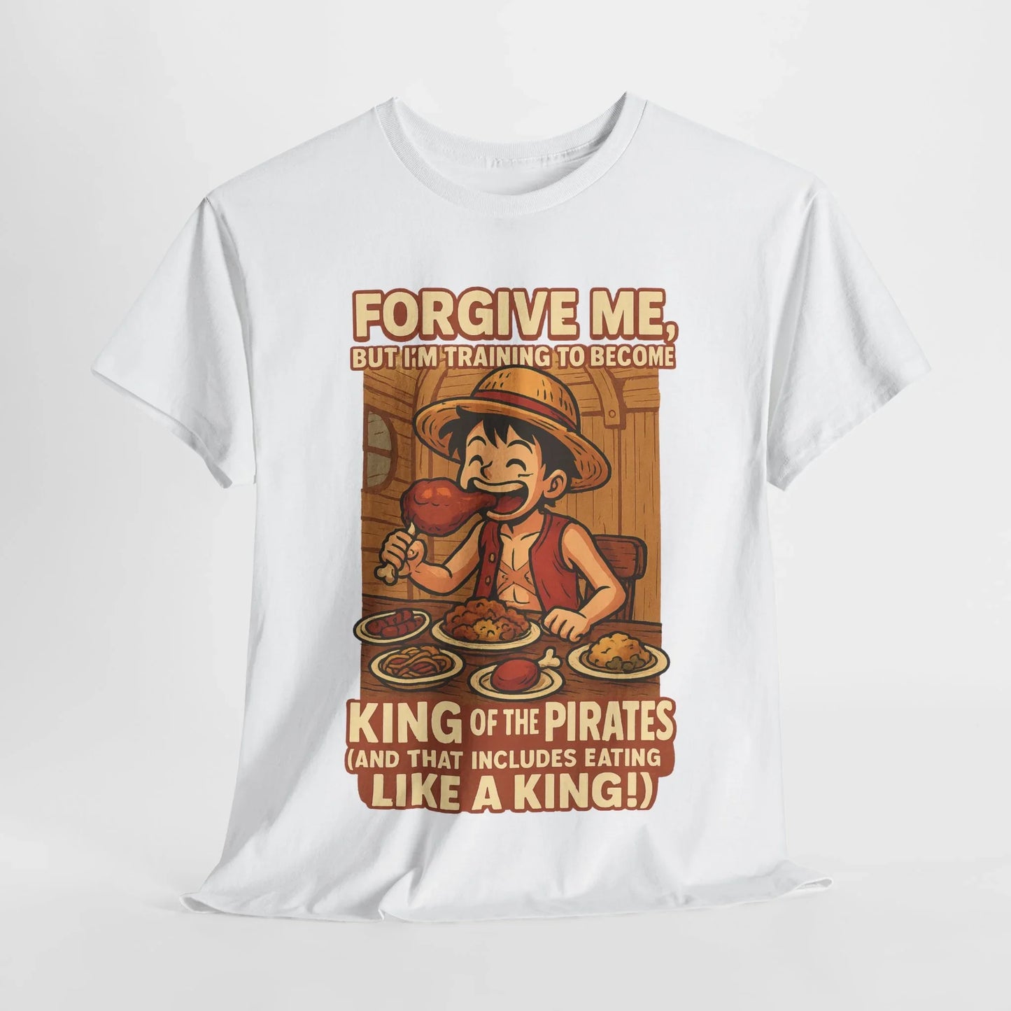 White anime king of the pirates shirt featuring a cartoon pirate eating meat with text about training to become king