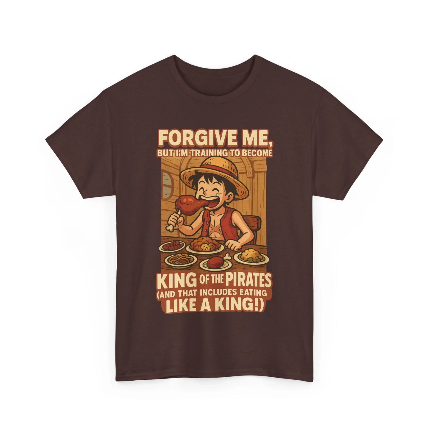 Brown anime king of the pirates shirt featuring cartoon pirate eating food with text forgiveness and training